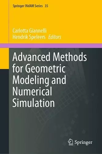 Advanced Methods for Geometric Modeling and Numerical Simulation cover