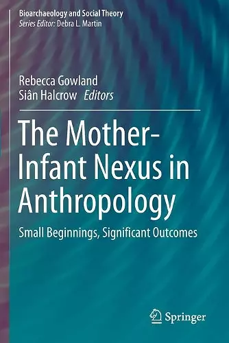 The Mother-Infant Nexus in Anthropology cover