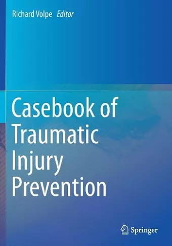 Casebook of Traumatic Injury Prevention cover