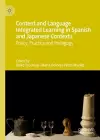 Content and Language Integrated Learning in Spanish and Japanese Contexts cover