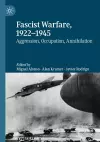 Fascist Warfare, 1922–1945 cover