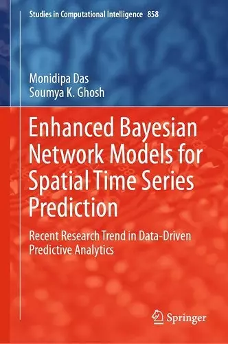 Enhanced Bayesian Network Models for Spatial Time Series Prediction cover