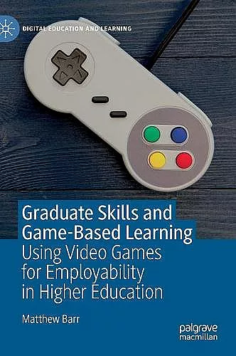 Graduate Skills and Game-Based Learning cover