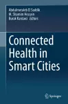 Connected Health in Smart Cities cover