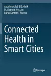 Connected Health in Smart Cities cover