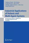 Industrial Applications of Holonic and Multi-Agent Systems cover