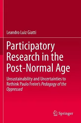 Participatory Research in the Post-Normal Age cover