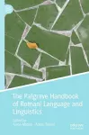 The Palgrave Handbook of Romani Language and Linguistics cover