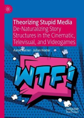 Theorizing Stupid Media cover