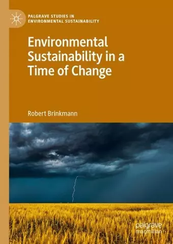 Environmental Sustainability in a Time of Change cover