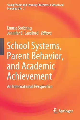 School Systems, Parent Behavior, and Academic Achievement cover