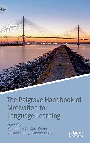 The Palgrave Handbook of Motivation for Language Learning cover