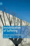 Invisibilization of Suffering cover