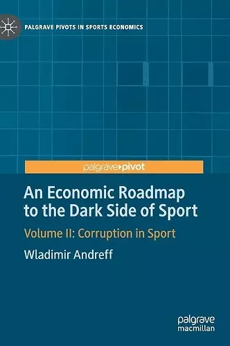 An Economic Roadmap to the Dark Side of Sport cover