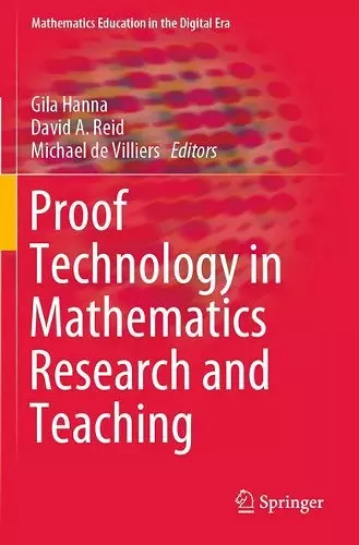 Proof Technology in Mathematics Research and Teaching cover