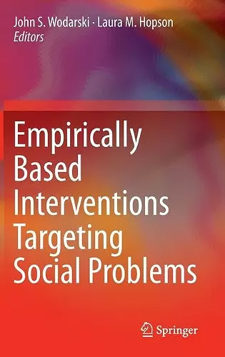 Empirically Based Interventions Targeting Social Problems cover