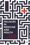 Fallacies in Medicine and Health cover