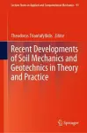 Recent Developments of Soil Mechanics and Geotechnics in Theory and Practice cover