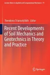 Recent Developments of Soil Mechanics and Geotechnics in Theory and Practice cover