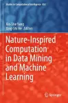 Nature-Inspired Computation in Data Mining and Machine Learning cover
