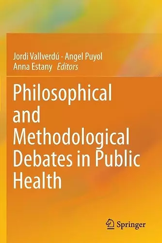 Philosophical and Methodological Debates in Public Health cover