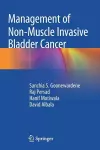 Management of Non-Muscle Invasive Bladder Cancer cover