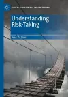 Understanding Risk-Taking cover