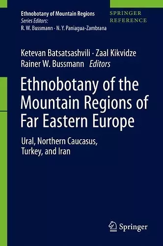 Ethnobotany of the Mountain Regions of Far Eastern Europe cover