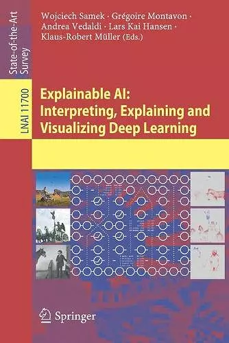 Explainable AI: Interpreting, Explaining and Visualizing Deep Learning cover