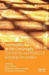 Conviviality at the Crossroads cover