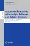 Automated Reasoning with Analytic Tableaux and Related Methods cover