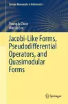 Jacobi-Like Forms, Pseudodifferential Operators, and Quasimodular Forms cover