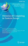 Histories of Computing in Eastern Europe cover