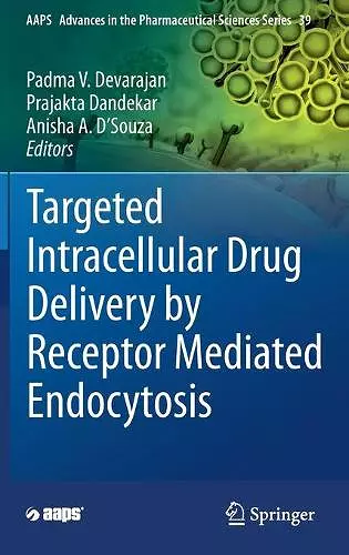 Targeted Intracellular Drug Delivery by Receptor Mediated Endocytosis cover