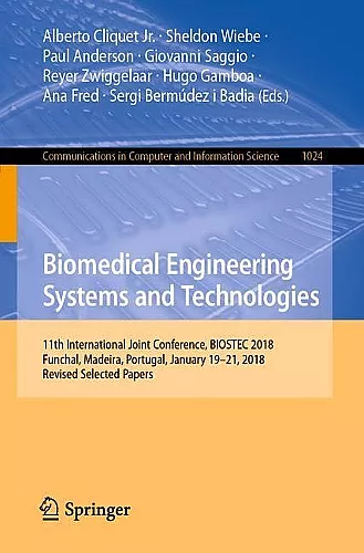 Biomedical Engineering Systems and Technologies cover