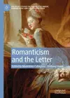 Romanticism and the Letter cover