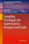 Sampling Techniques for Supervised or Unsupervised Tasks cover