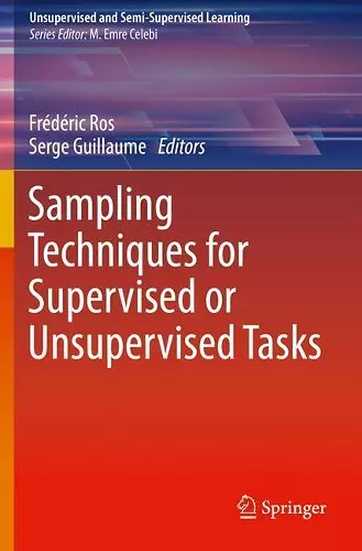 Sampling Techniques for Supervised or Unsupervised Tasks cover