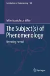 The Subject(s) of Phenomenology cover
