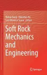 Soft Rock Mechanics and Engineering cover