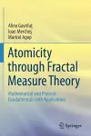 Atomicity through Fractal Measure Theory cover