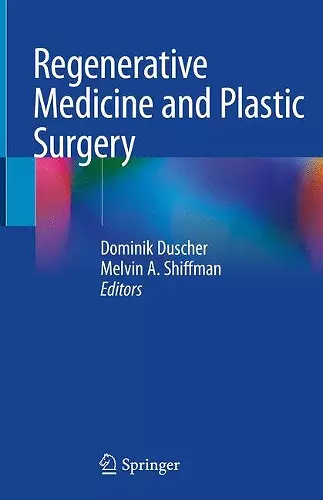 Regenerative Medicine and Plastic Surgery cover