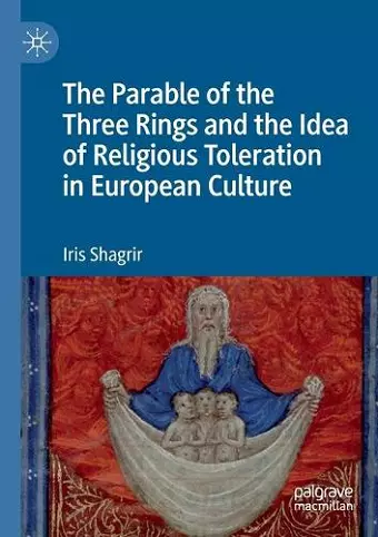 The Parable of the Three Rings and the Idea of Religious Toleration in European Culture cover