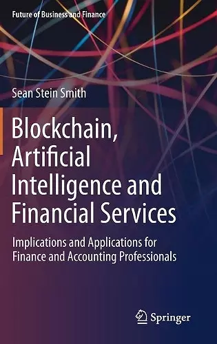 Blockchain, Artificial Intelligence and Financial Services cover