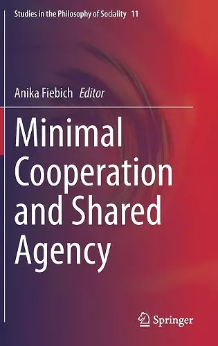 Minimal Cooperation and Shared Agency cover