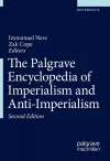 The Palgrave Encyclopedia of Imperialism and Anti-Imperialism cover