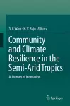 Community and Climate Resilience in the Semi-Arid Tropics cover