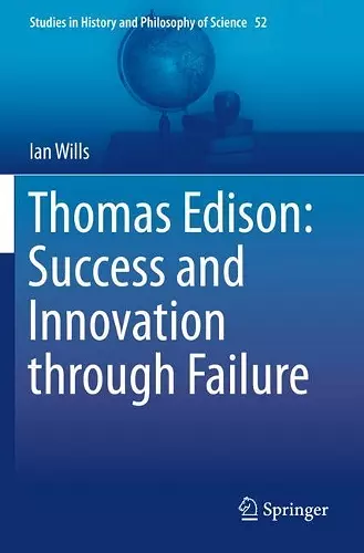 Thomas Edison: Success and Innovation through Failure cover