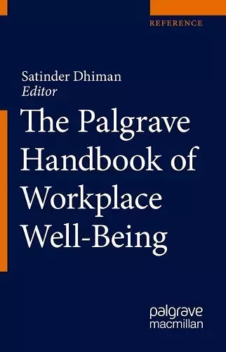 The Palgrave Handbook of Workplace Well-Being cover