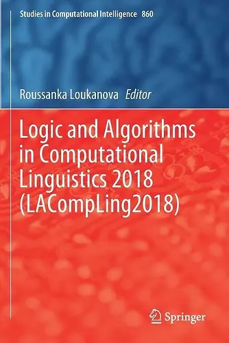 Logic and Algorithms in Computational Linguistics 2018 (LACompLing2018) cover
